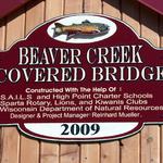 Covered bridge on Beaver Creek in Sparta. Trout at top is carved from architectural epoxy.

